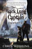 The Black Lung Captain 0575085193 Book Cover