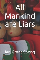 All Mankind Are Liars 1710757256 Book Cover