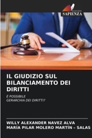Il Giudizio Sul Bilanciamento Dei Diritti (Italian Edition) 6209828949 Book Cover