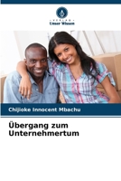 Übergang zum Unternehmertum (German Edition) 6207511603 Book Cover