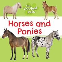 Horses and Ponies 153454545X Book Cover