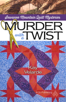 Murder with a Twist 1604604131 Book Cover