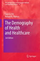 The Demography of Health and Healthcare 9048189020 Book Cover