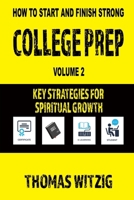 College Prep Volume 2 1597557900 Book Cover