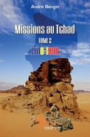 Missions au Tchad -Tome 2: 1988-1990 (French Edition) 235335114X Book Cover