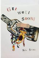 Get Well Soon 1532708173 Book Cover