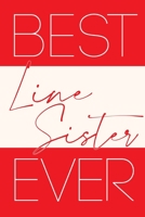 Best Line Sister Ever (DevaSTating Ladies) 1710062959 Book Cover