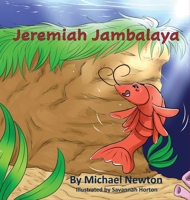 Jeremiah Jambalaya 1952894700 Book Cover