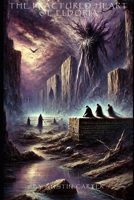The Fractured Heart of Eldoria (Starfall of Eldoria) B0DXQ75P38 Book Cover