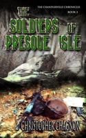 The Soldiers of Presque Isle 1537530763 Book Cover