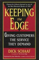 Keeping the Edge: Giving Customers the Service They Demand 0452271916 Book Cover