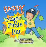 Paddy and the Magic Pirate Hat 0993420346 Book Cover