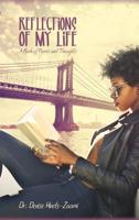 Reflections of My Life: A Book of Poems and Thoughts 148099507X Book Cover