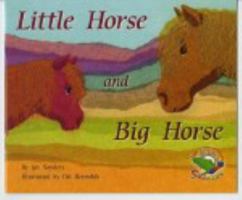 Little Horse and Big Horse 0170112462 Book Cover