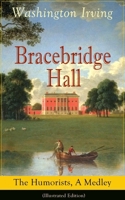 Bracebridge Hall 1987477073 Book Cover