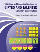 1000 Logic and Reasoning Questions for Gifted and Talented Elementary School Students 1544188013 Book Cover