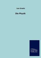 Die Physik 3846014222 Book Cover