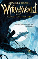 Wyrmeweald - returner's wealth 0552560847 Book Cover