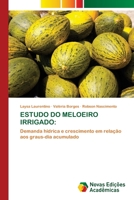 Estudo Do Meloeiro Irrigado 6203468924 Book Cover