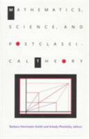 Mathematics, Science, and Postclassical Theory (Science and Cultural Theory) 0822318636 Book Cover