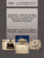 Domenech v. National City Bank of New York U.S. Supreme Court Transcript of Record with Supporting Pleadings 1270265474 Book Cover