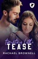 Tempting Little Tease: A fling-to-love College Romance B09K25MSV8 Book Cover