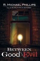Between Good And Evil B08GG2RPJ3 Book Cover