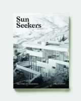 Sun Seekers: The Cure of California 099759358X Book Cover