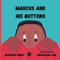 Marcus and his Buttons 8269325945 Book Cover