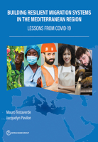 Building Resilient Migration Systems in the Mediterranean: Lessons from COVID-19 146481855X Book Cover