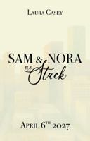 Sam & Nora Are Stuck B0H46LGDRD Book Cover