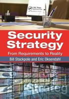 Security Strategy: From Requirements to Reality 1439827338 Book Cover