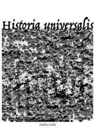 Historia universalis 132686890X Book Cover