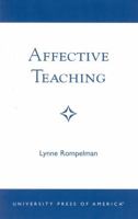 Affective Teaching 0761822682 Book Cover