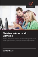 Elektro wkracza do Edmodo (Polish Edition) 620950468X Book Cover