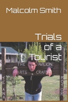 Trials of a Tourist B086Y6LR8Q Book Cover