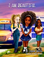 I Am Beautiful 1700582127 Book Cover