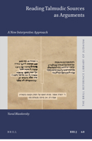 Reading Talmudic Sources as Arguments A New Interpretive Approach (The Brill Reference Library of Judaism, 60) 9004430032 Book Cover