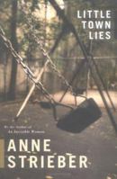 Little Town Lies 0765349450 Book Cover