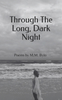 Through The Long, Dark Night B0CMR2Q35N Book Cover