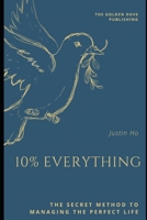 10% Everything B085QDM15J Book Cover