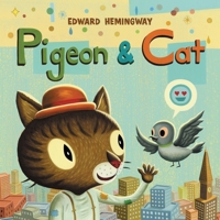 Pigeon & Cat 0316311251 Book Cover