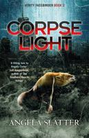 Corpselight 1784294357 Book Cover