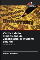Verifica della dimensione del vocabolario di studenti omaniti: Utilizzando XK-Lex 6205325241 Book Cover