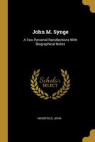 John M. Synge: A Few Personal Recollections 1378522095 Book Cover