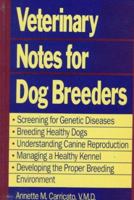 Veterinary Notes for Dog Breeders 0876058055 Book Cover