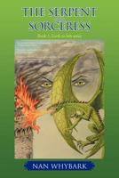 The Serpent and the Sorceress: Book 2, Earth to Irth Series 1462054471 Book Cover