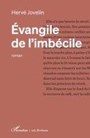 Évangile de l'imbécile (Écritures) (French Edition) 2336481006 Book Cover