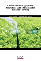 Climate Resilience Agriculture: Innovations and Best Practices for Sustainable Farming 999498568X Book Cover