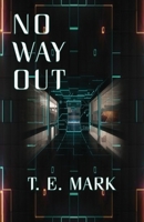 No Way Out 1978443102 Book Cover